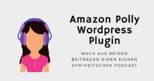 Amazon Polly WordPress Plugin
